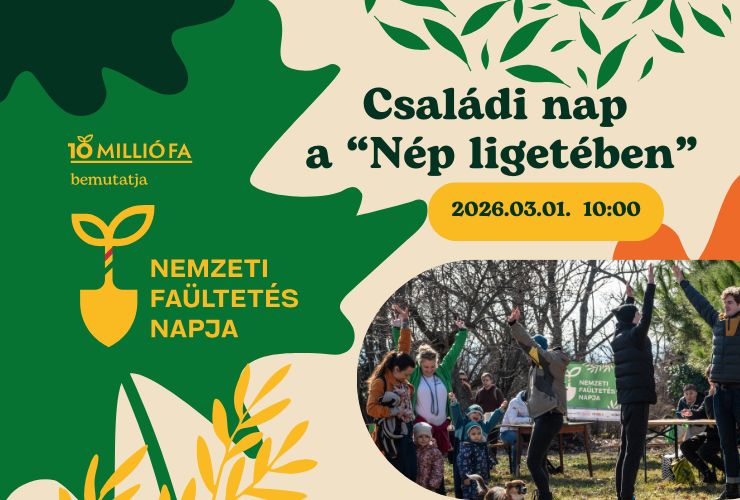 Családi nap a „Nép ligetében” a Főkerttel – Nemzeti Faültetés Napja 2026